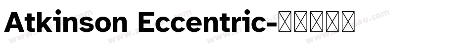 Atkinson Eccentric字体转换